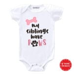 My Sibling Have Paws Design Baby Clothes
