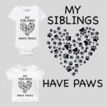 My Siblings Have Paws 2 Baby Outfit