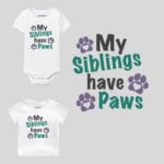 My Siblings Have Paws Baby Outfit