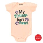 My Siblings Have Paws Baby Outfit