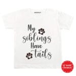 My Siblings Have Tails Baby Outfit