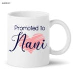 Promoted To Nani Mug