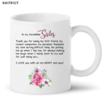 To My Incredible Sister Mug