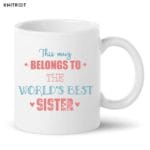 World’s Best Sister Mug