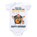 You’re My Hero! Happy Birthday Baby Wear