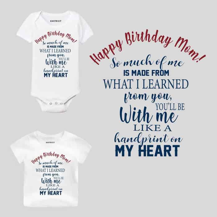 Happy Birthday Mom So Much Of Me Baby Wear