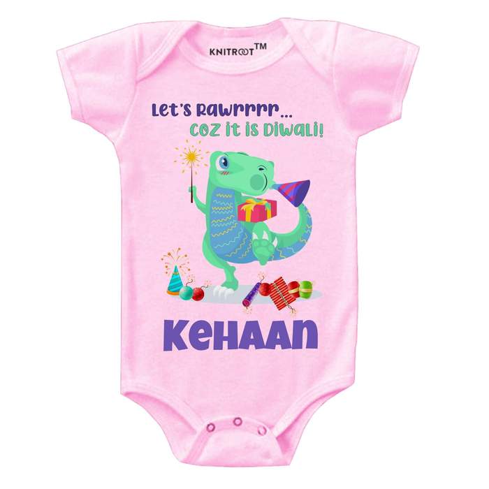 Let's Rawrrrrr Coz It Is Diwali Onesie (Pink)