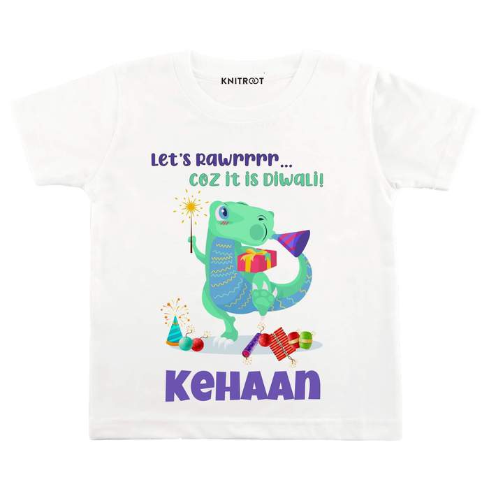 Let's Rawrrrrr Coz It Is Diwali T-shirt