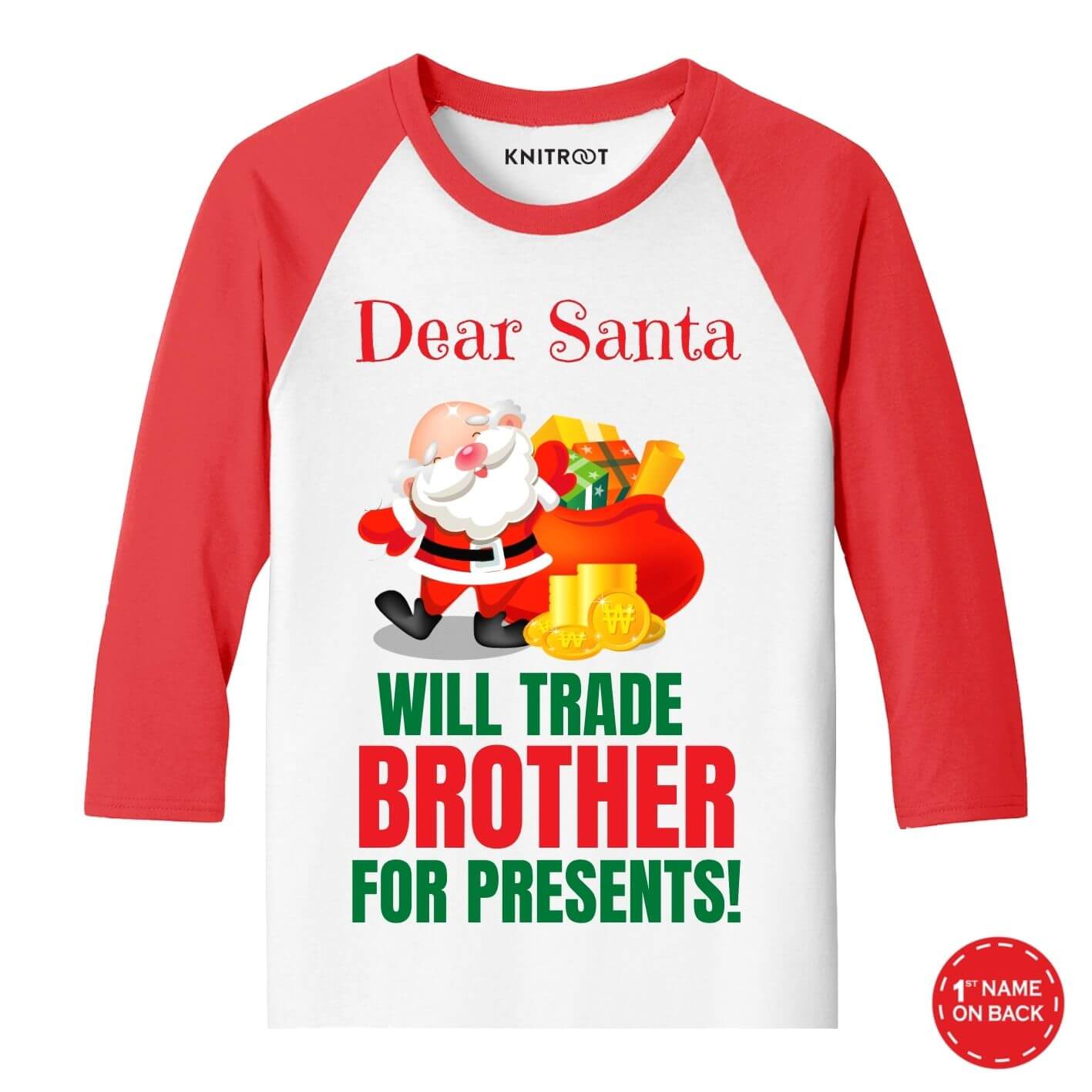 Dear Santa Trade Brother tee