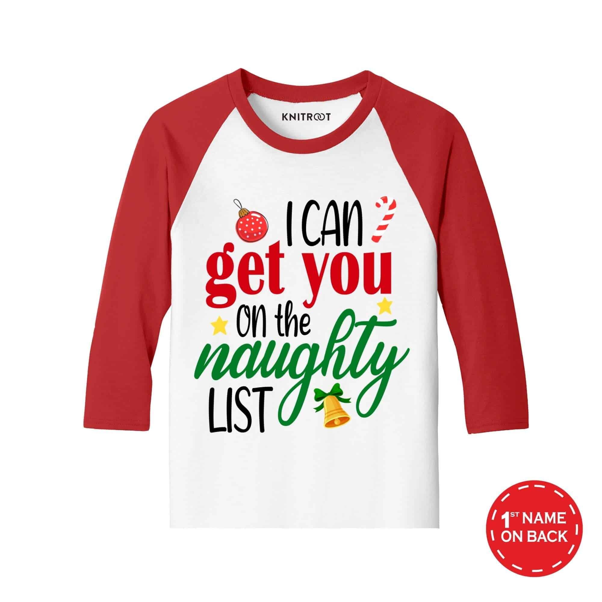 i can get on the naughty list t shirts for babies