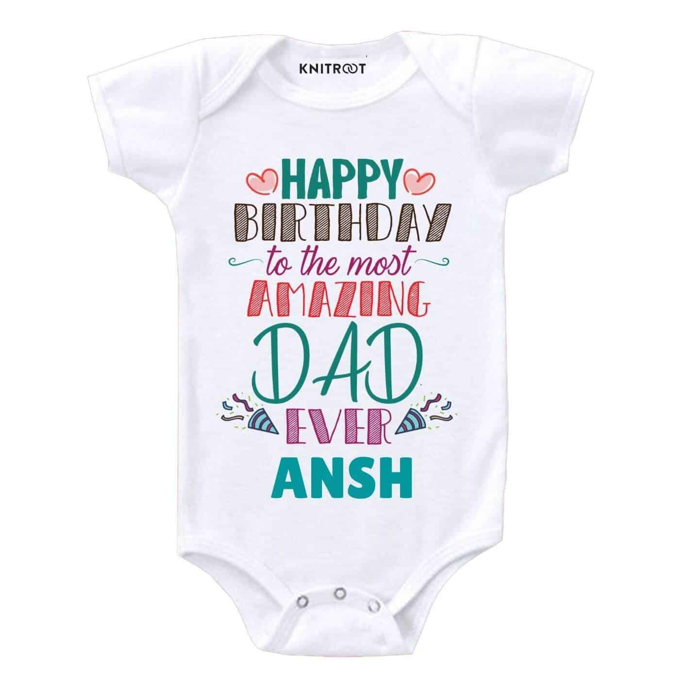 Amazing Dad Birthday Baby Outfit
