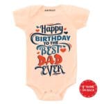 Best Dad Birthday Baby Wear