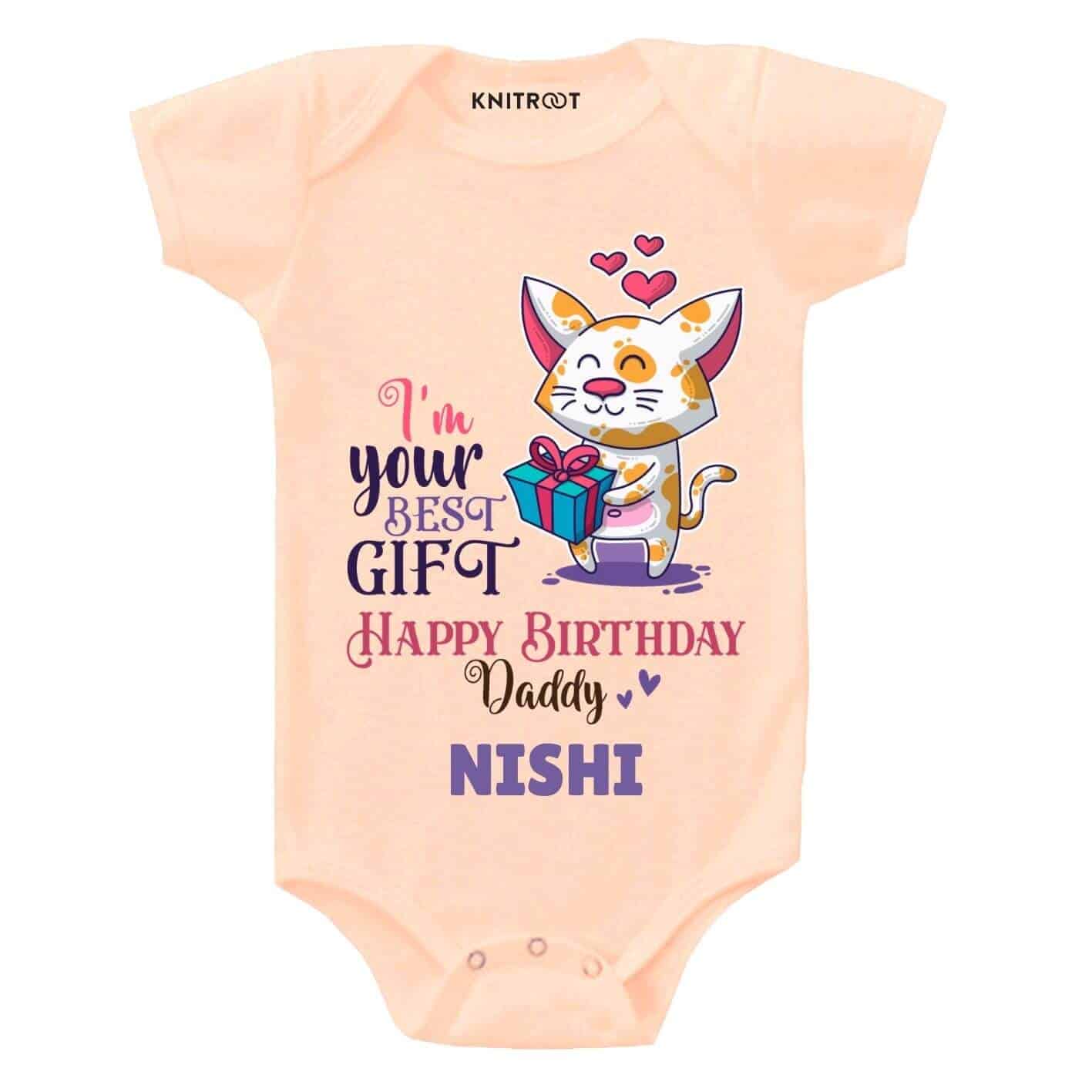 Best Gift Daddy Birthday Baby Clothes