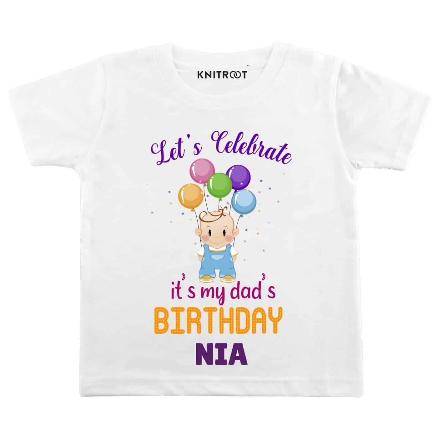 Celebrate Dad Birthday Baby Wear