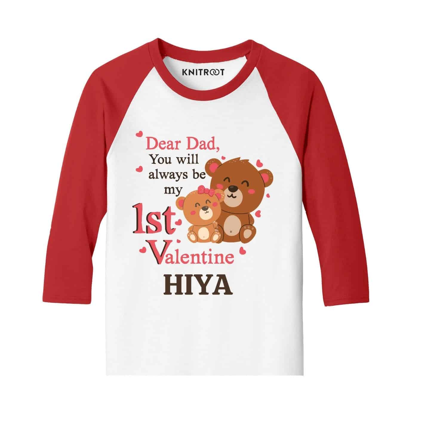 Dad always my 1st Valentine Kids Tees