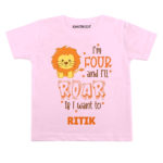 Four and i’ll roar Birthday wear