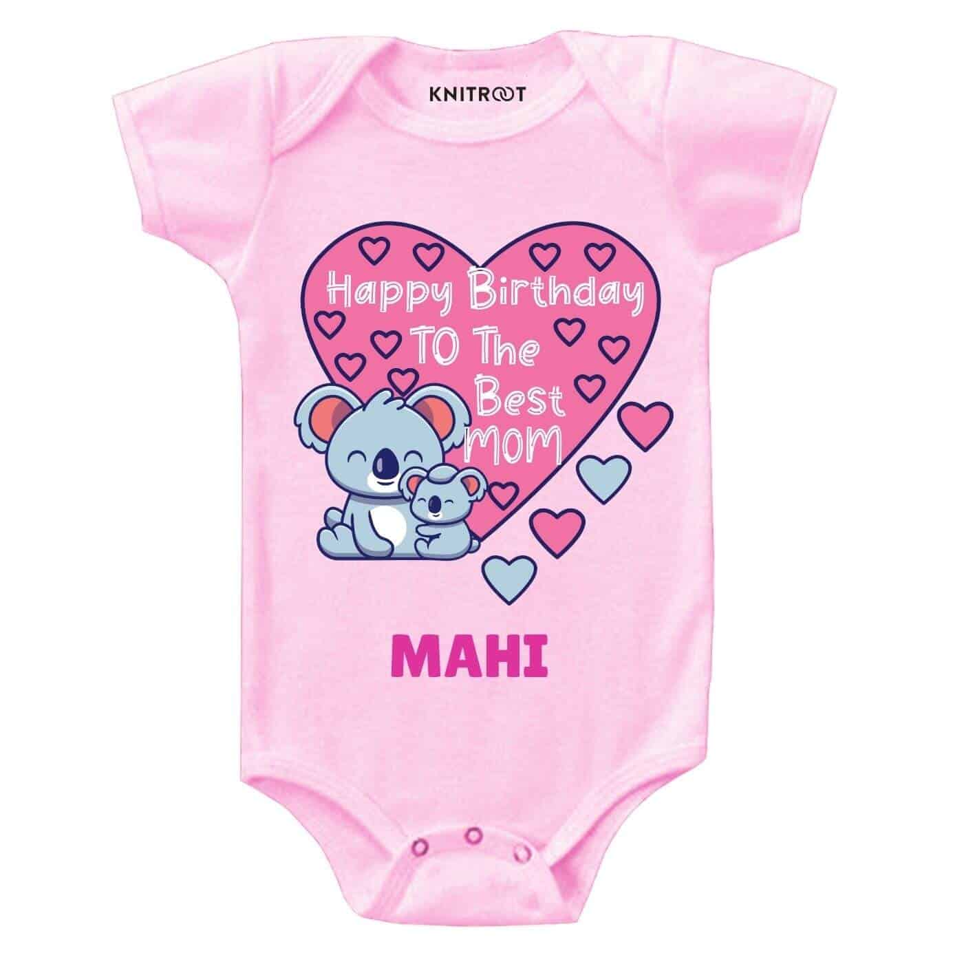 Happy Birthday best mom Baby wear