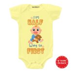 I’m Half way Baby Outfit