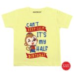 Keep Calm My Half Birthday