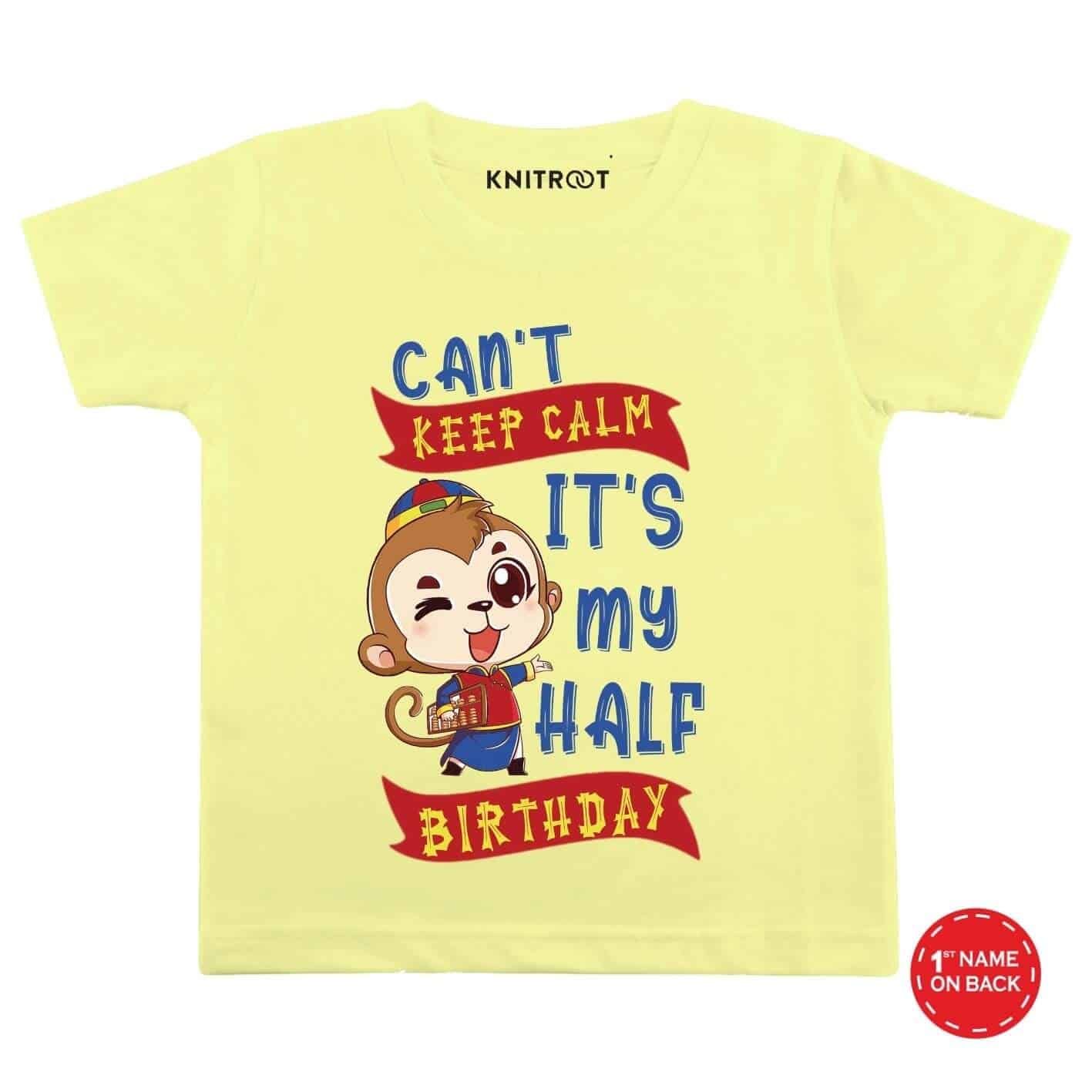 Keep Calm My Half Birthday