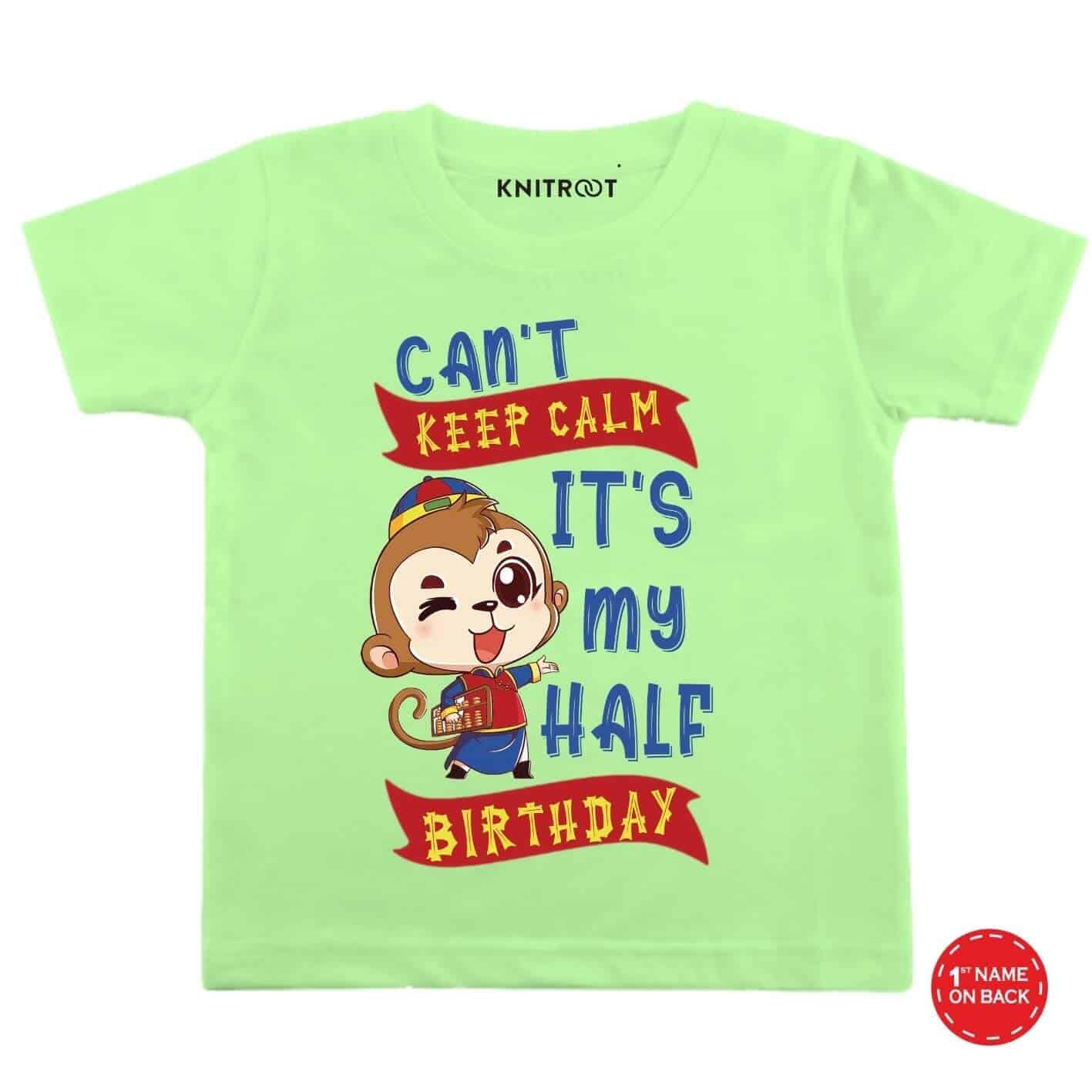 Keep Calm My Half Birthday