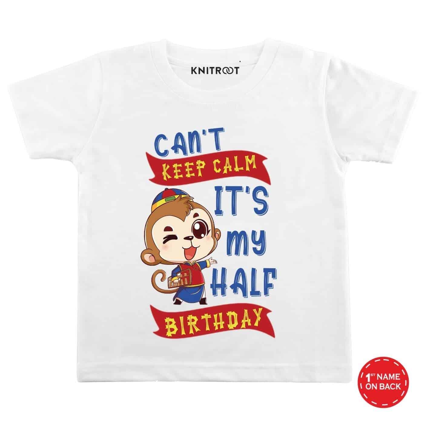 Keep Calm My Half Birthday