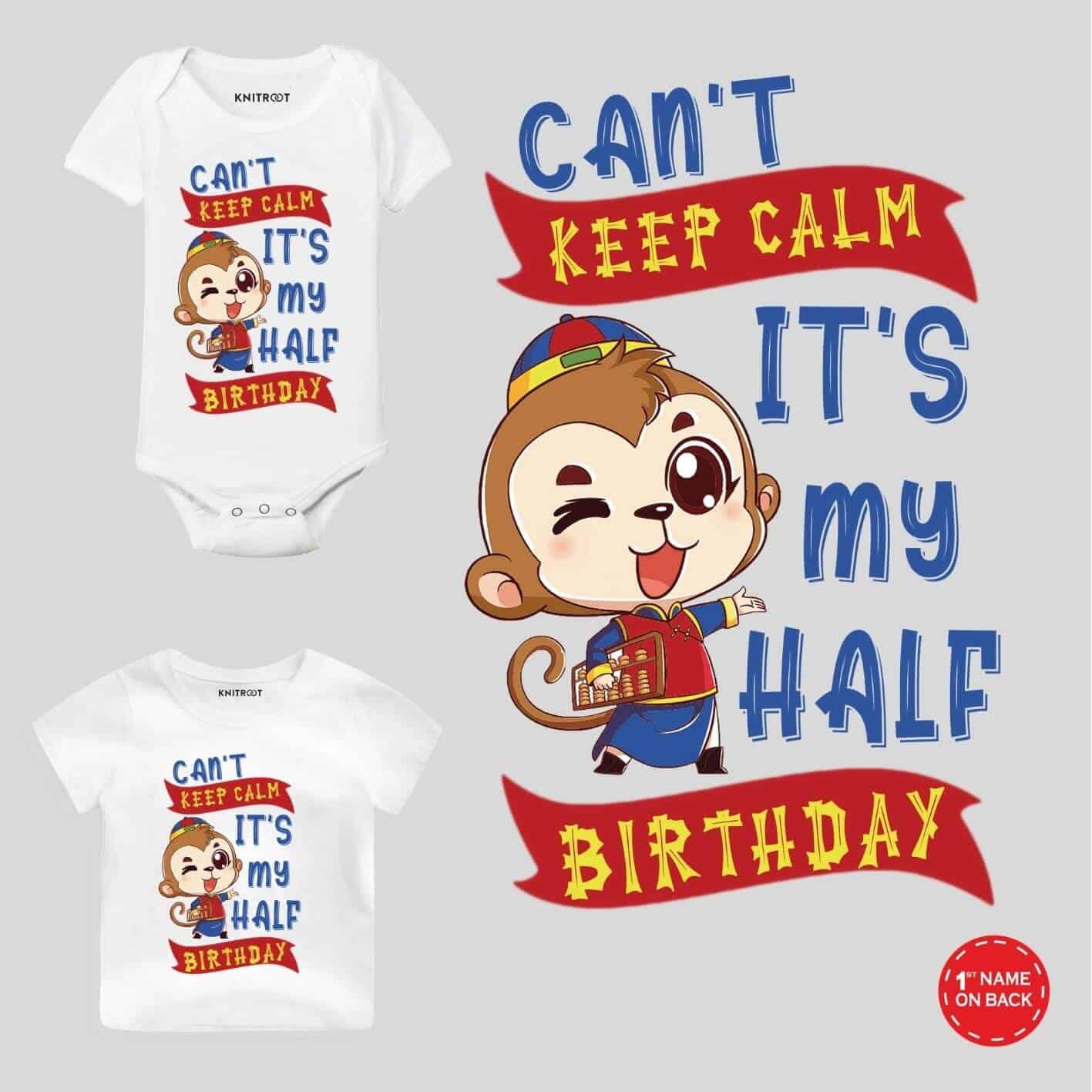 Keep Calm My Half Birthday happy half birthday outfit