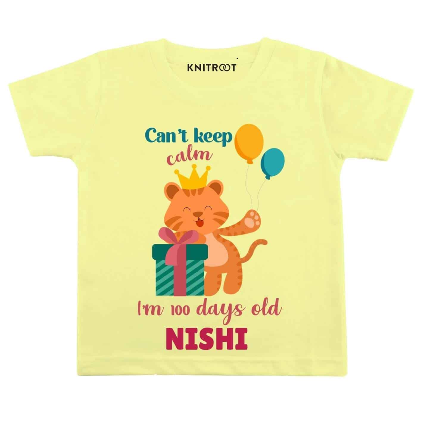 Keep Calm i'm 100 days old