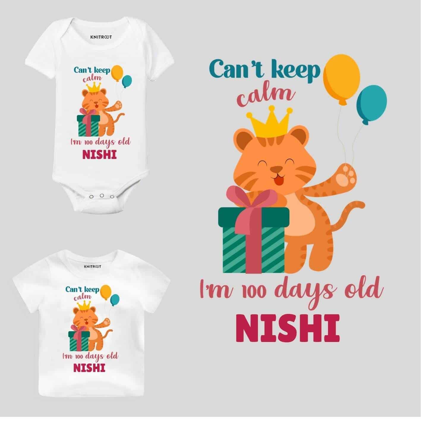 Keep Calm i'm 100 days old