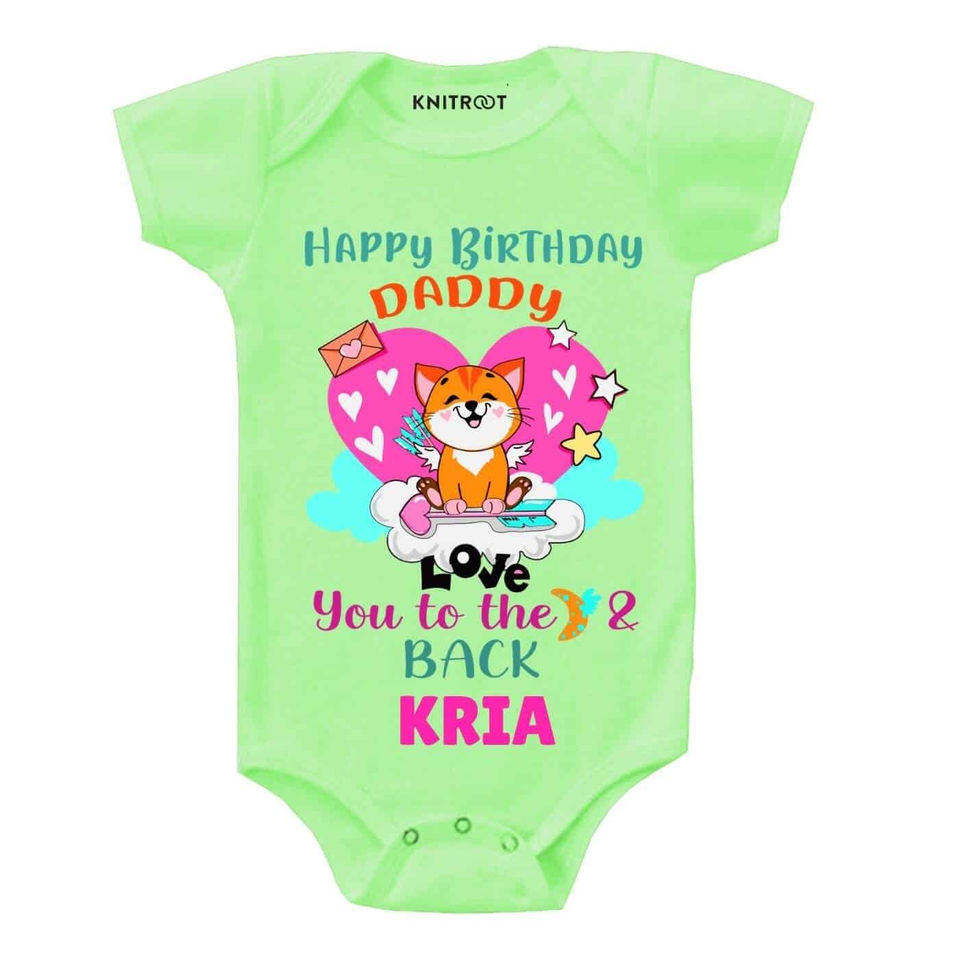 Love you back Dad Birthday Clothes