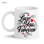 Love you forever Mug-rt