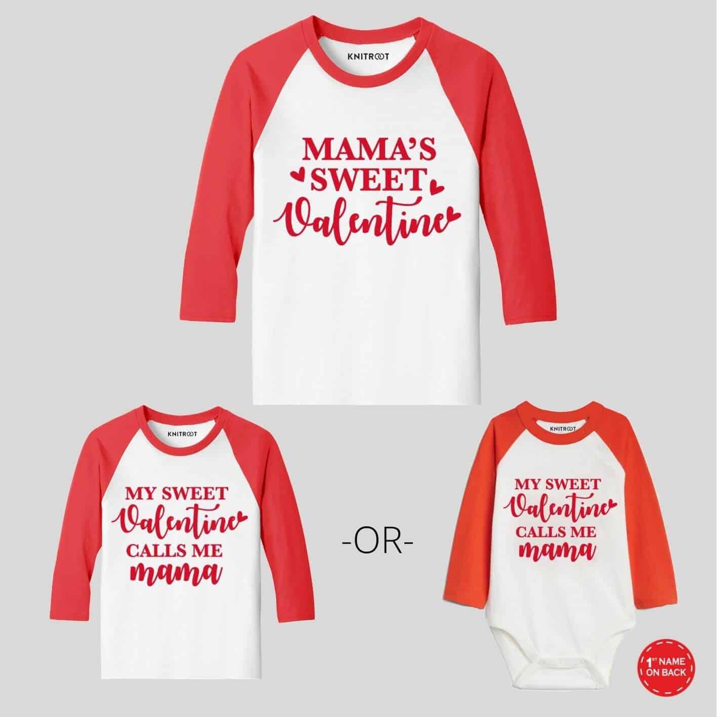 Mama sweet Valentine combo t shirt combo for valentines day