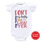 My daddy is Lawyer Baby Wear