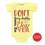 My daddy is Lawyer Baby Wear