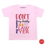 My daddy is Lawyer Baby Wear