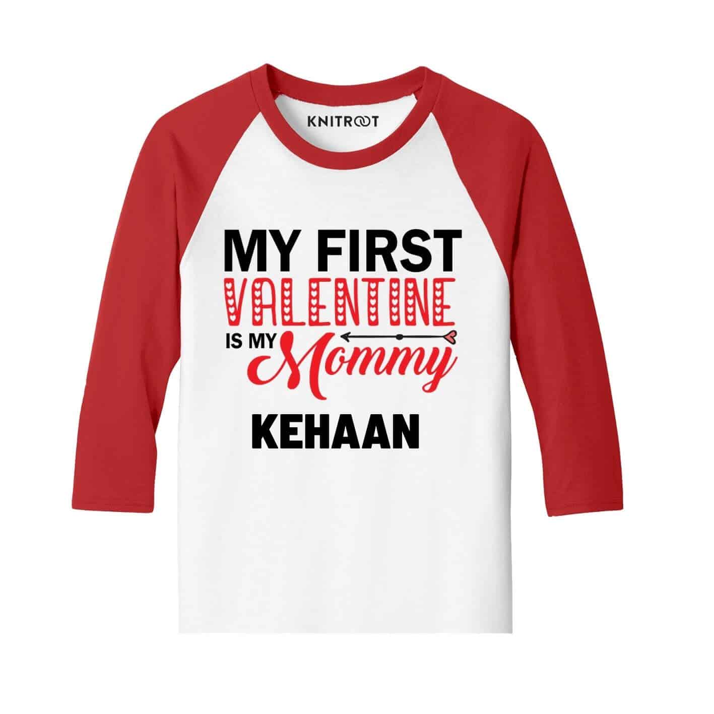 My first Valentine is my mommy Kids T-shirt