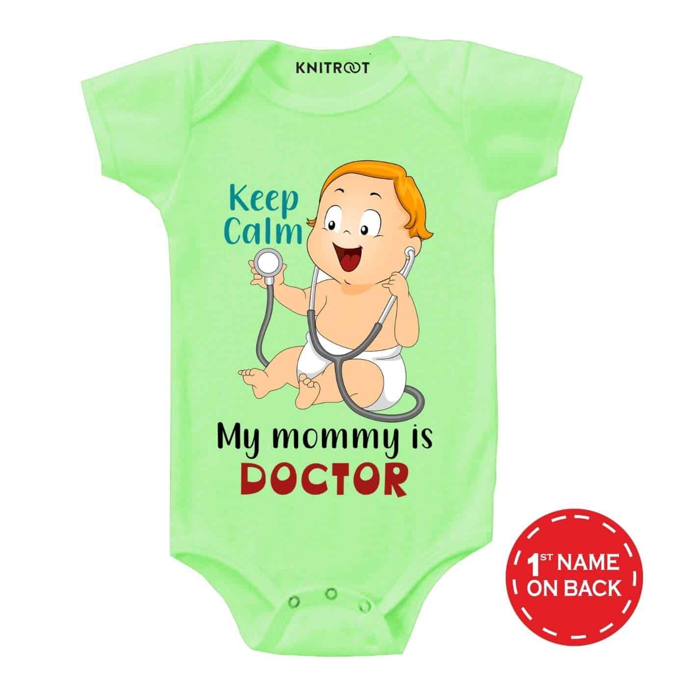 My mommy is Doctor Baby Romper