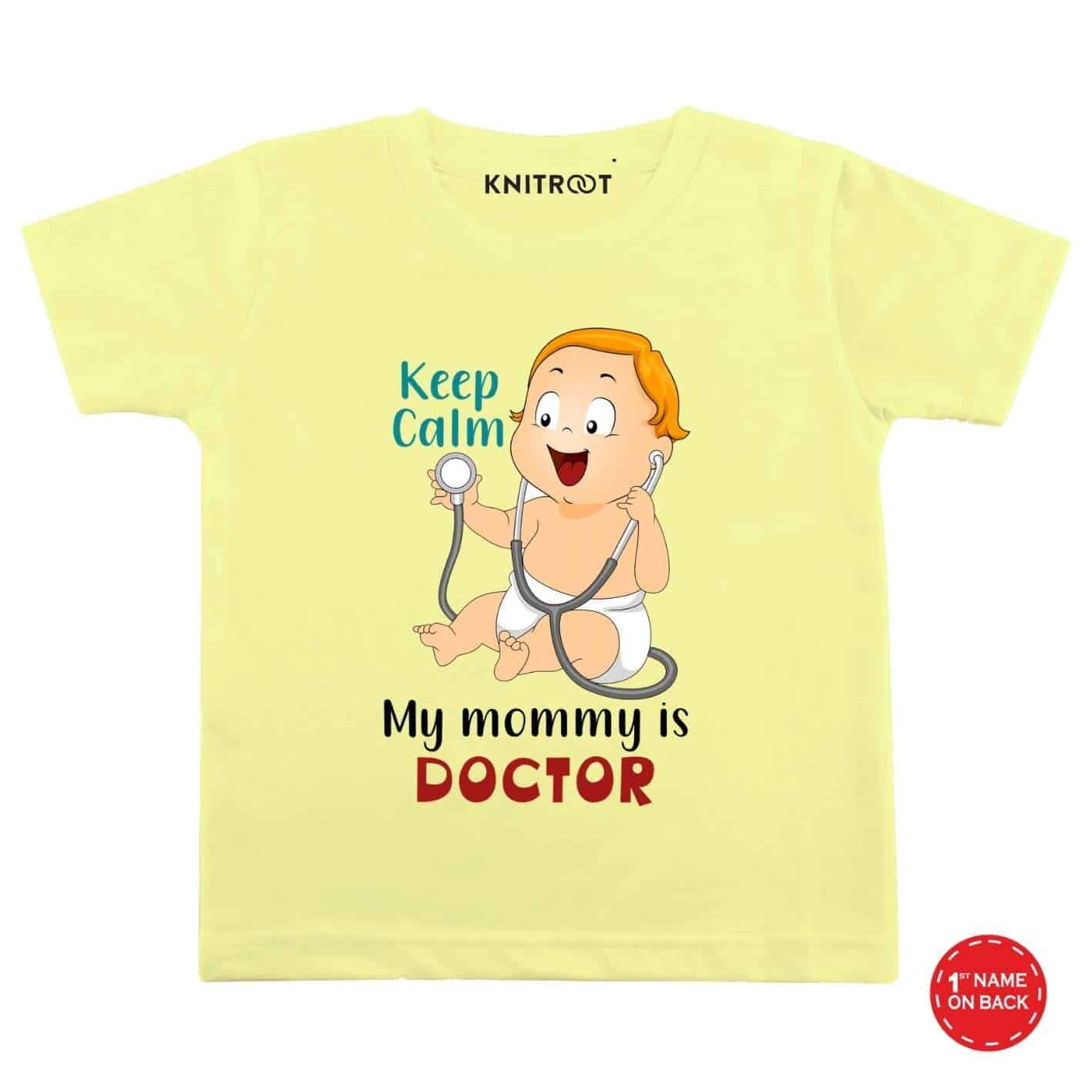 My mommy is Doctor Kids Tees