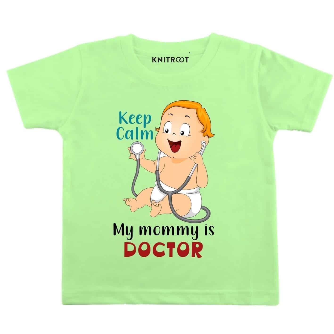 My mommy is Doctor Kids Tees