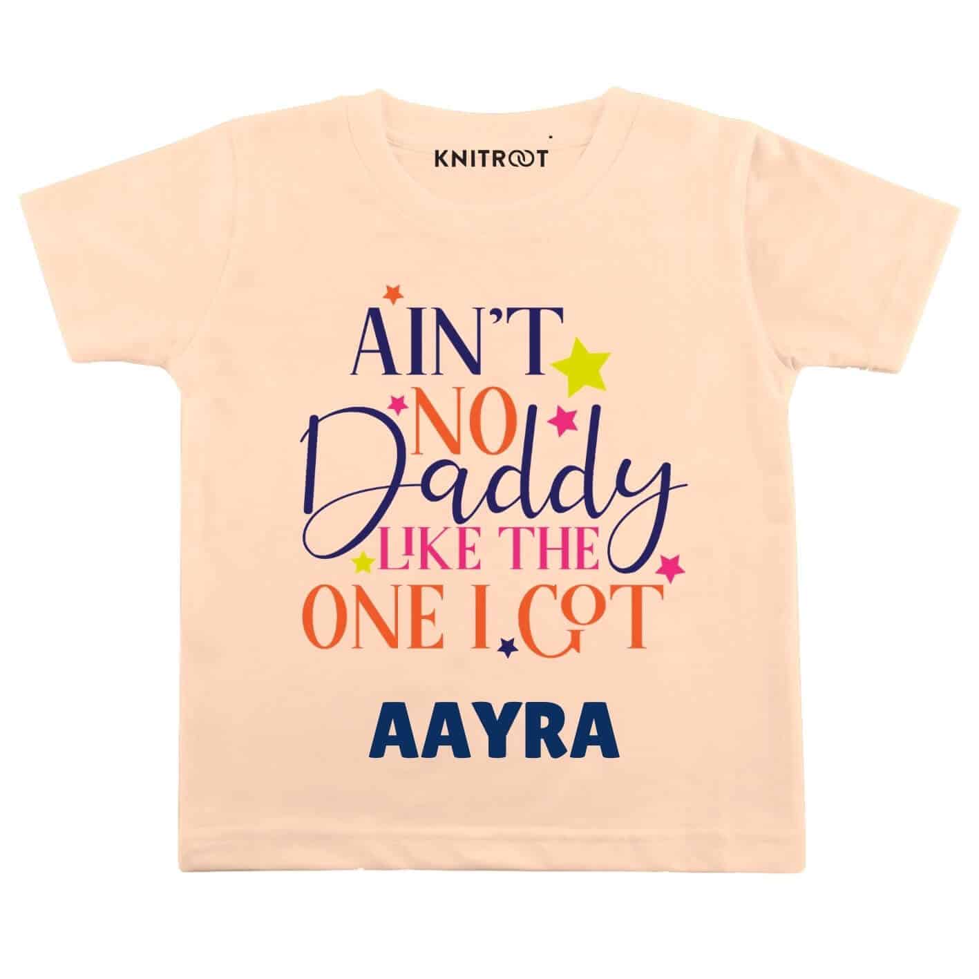 No Daddy like the one i got Kids outfit