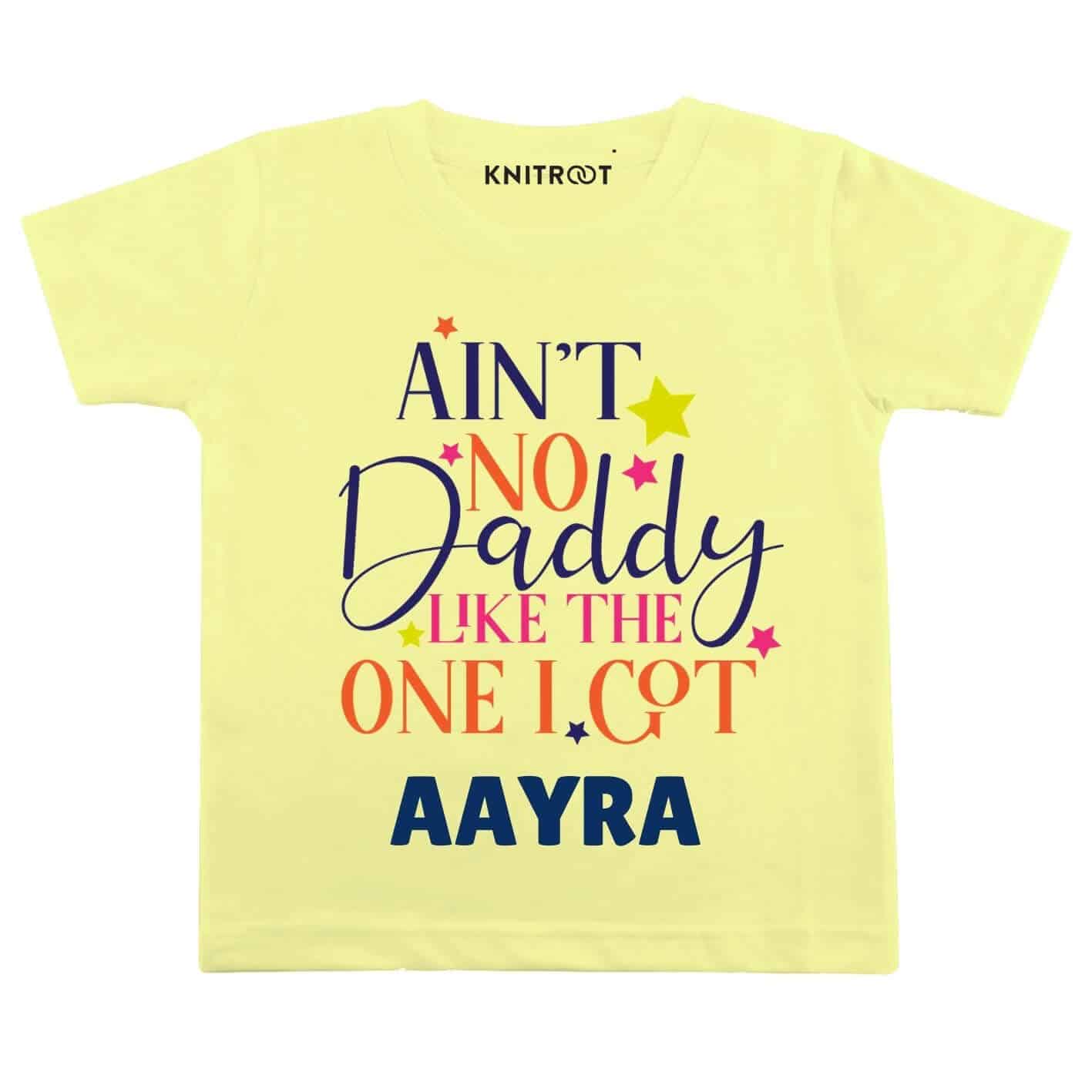 No Daddy like the one i got Kids outfit
