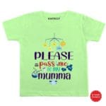 Please pass me to my mumma