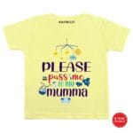 Please pass me to my mumma