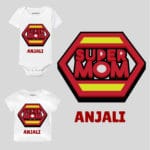 Super Mom Personalized Clothes