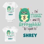 Three and i’ll Arrghh Birthday wear