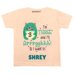 Three and i’ll Arrghh Birthday wear