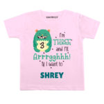 Three and i’ll Arrghh Birthday wear