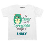 Three and i’ll Arrghh Birthday wear