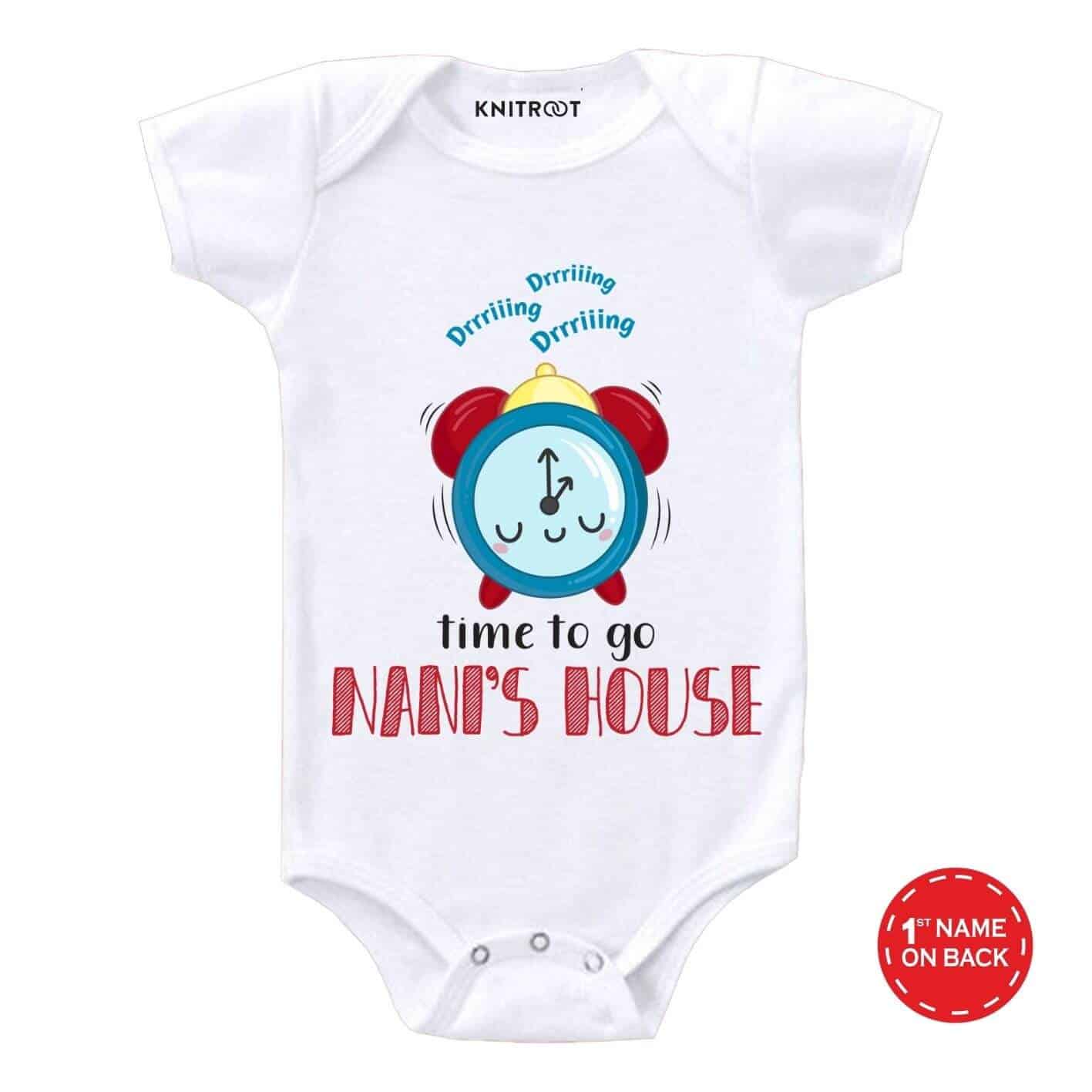 Time to go nani's house Baby Wear