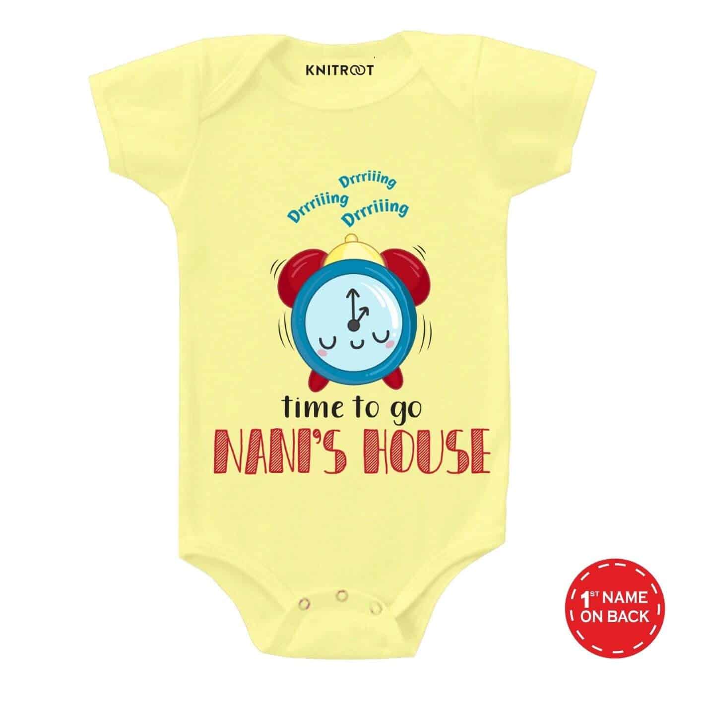 Time to go nani's house Baby Wear